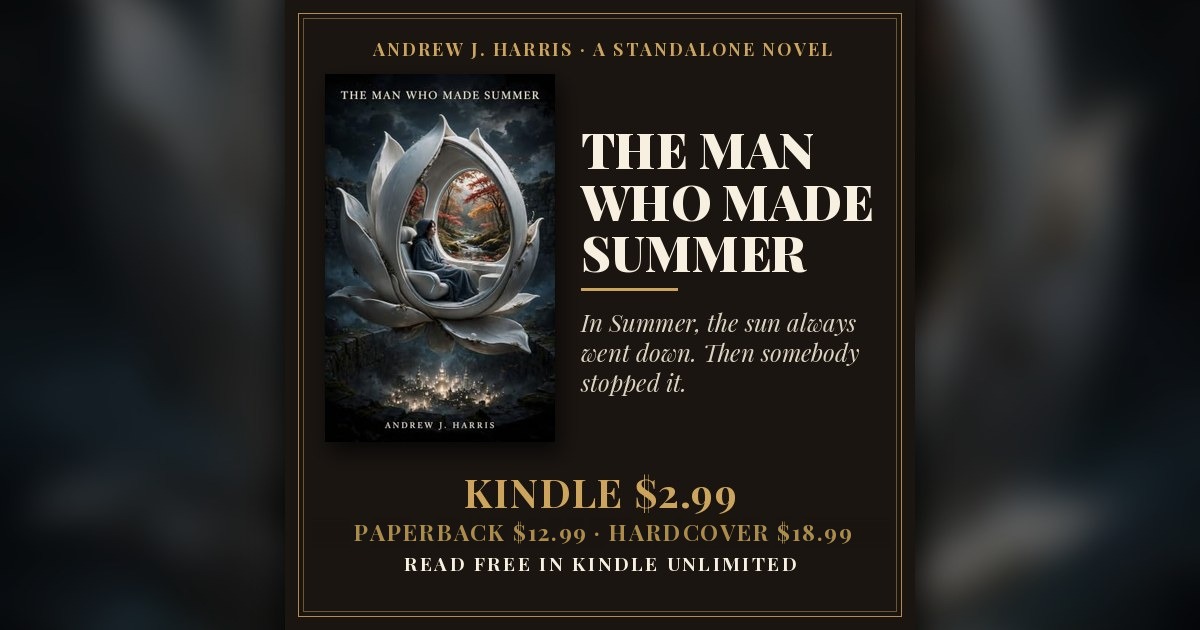 THE MAN WHO MADE SUMMER by Andrew J. Harris — book cover and prices